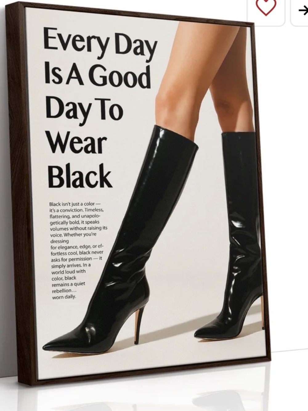 Every Day Is a Good Day to Wear Black | Feminine Power Fashion Wall Art 8x10